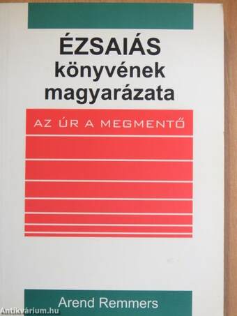 Ézsaiás könyvének magyarázata I-II.