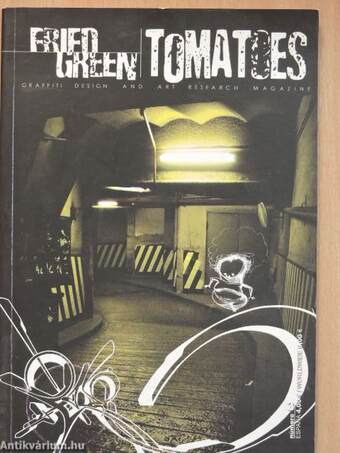 Fried Green Tomatoes Otono 2003