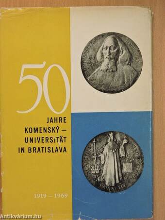 50 Jahre Komensky-Universität in Bratislava