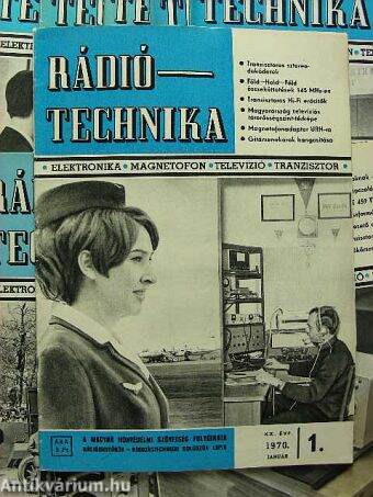 Rádiótechnika 1970. (nem teljes évfolyam)