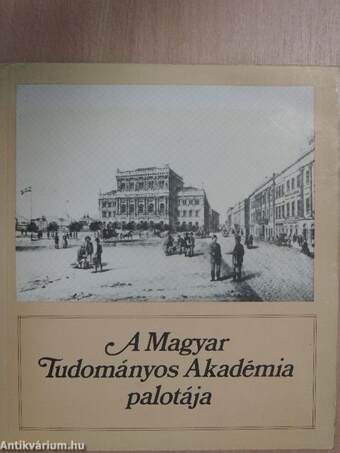 A Magyar Tudományos Akadémia palotája