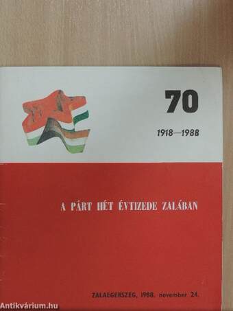 A párt hét évtizede Zalában