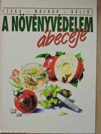 A növényvédelem ábécéje