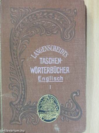 Taschenwörterbuch der englischen und deutschen Sprache I-II. (gótbetűs)