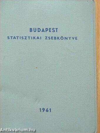 Budapest statisztikai zsebkönyve 1961.