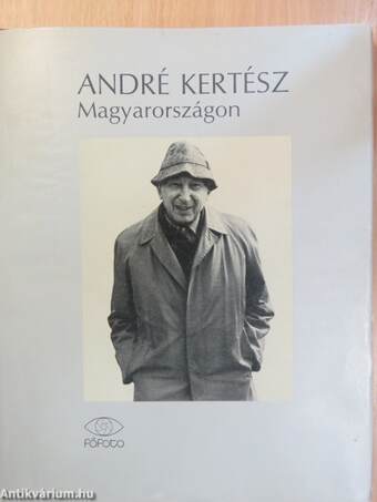 André Kertész Magyarországon