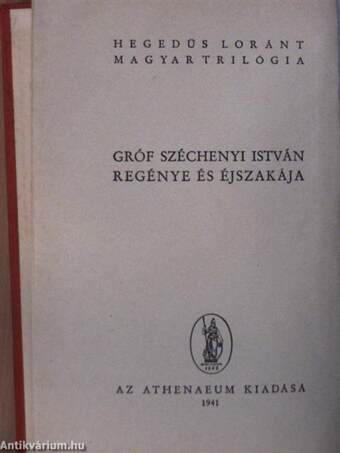 Gróf Széchenyi István regénye és éjszakája