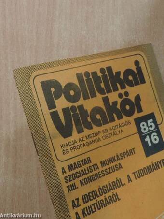 Politikai Vitakör 1985/16.