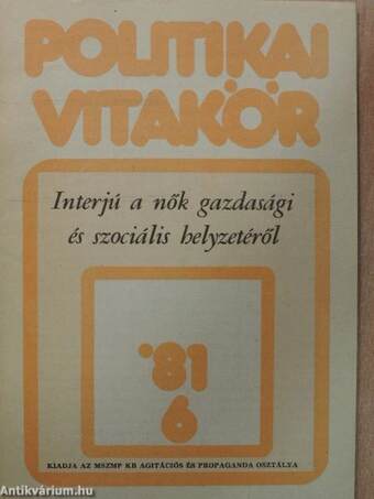 Politikai Vitakör 1981/6.