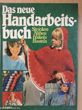 Das neue Handarbeitsbuch