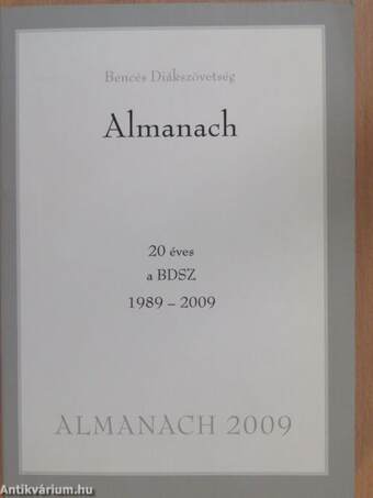 Bencés Diákszövetség Almanach 2009