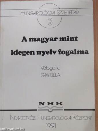 A magyar mint idegen nyelv fogalma