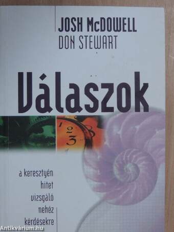 Válaszok a keresztyén hitet vizsgáló nehéz kérdésekre