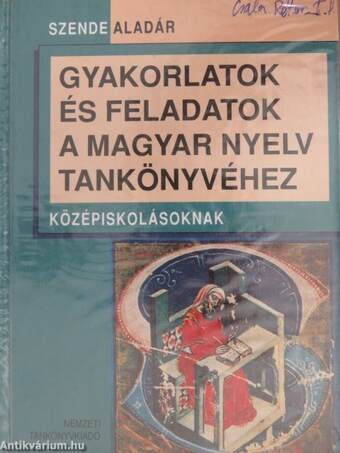 Gyakorlatok és feladatok a magyar nyelv tankönyvéhez