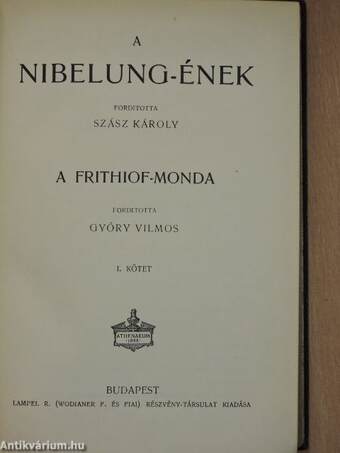 A Nibelung-ének és a Frithiof-monda I-II.