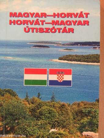 Magyar-horvát/horvát-magyar útiszótár
