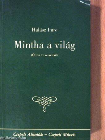 Mintha a világ