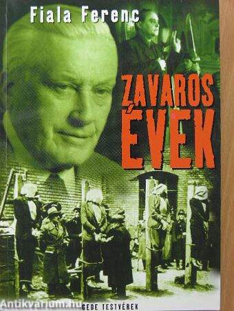 Zavaros évek