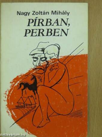 Férfiidő/Pírban, perben