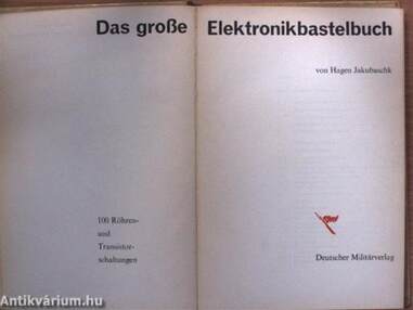 Das große Elektronikbastelbuch