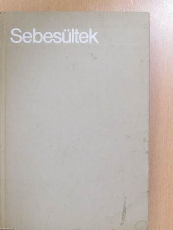 Sebesültek (dedikált példány)