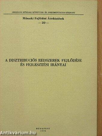 A disztribuciós rendszerek fejlődése és fejlesztési irányai