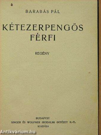 Kétezerpengős férfi