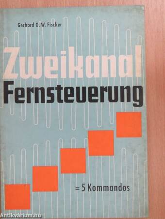 Zweikanal Fernsteuerung = 5 Kommandos