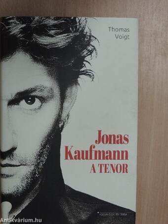 Jonas Kaufmann - A tenor