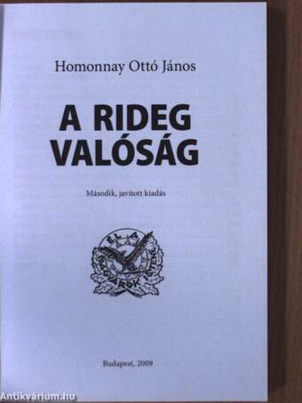 A rideg valóság