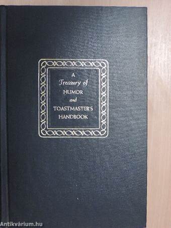 A Treasury of Humor and Toastmaster's Handbook