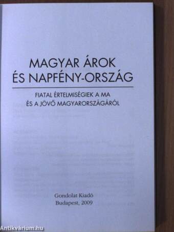 Magyar árok és napfény-ország