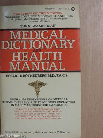 The New American Medical Dictionary and Health Manual