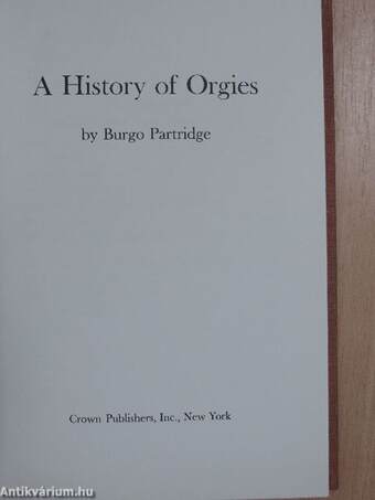 A History of Orgies