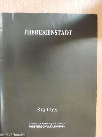 Theresienstadt kiállítás