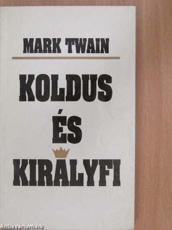 Koldus és királyfi