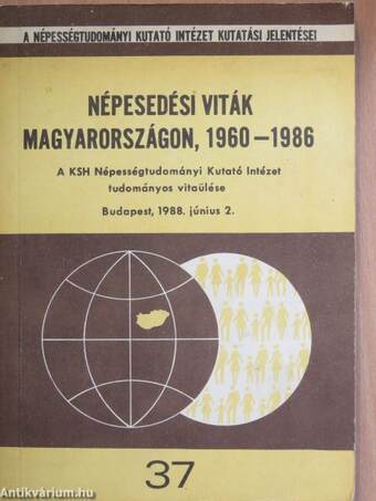 Népesedési viták Magyarországon, 1960-1986