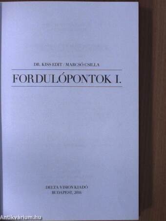 Fordulópontok I.