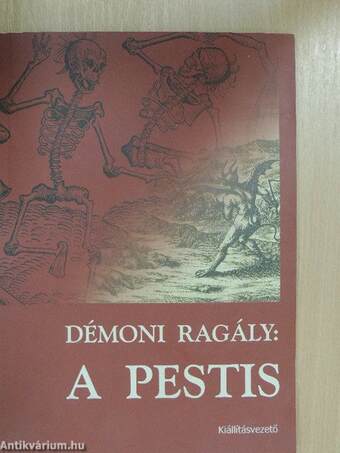 Démoni ragály: a pestis