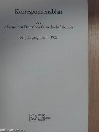 Korrespondenzblatt des Allgemeinen Deutschen Gewerkschaftsbundes - 32. Jahrgang (gótbetűs)