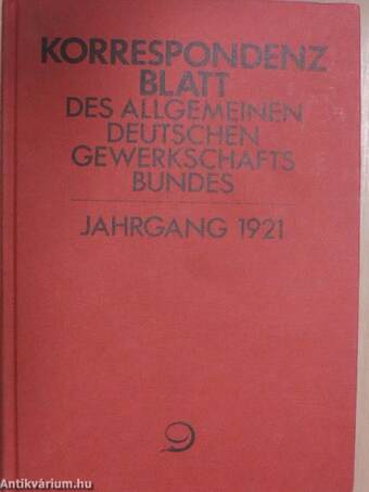 Korrespondenzblatt des Allgemeinen Deutschen Gewerkschaftsbundes - 31. Jahrgang (gótbetűs)