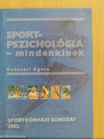 Sportpszichológia - mindenkinek