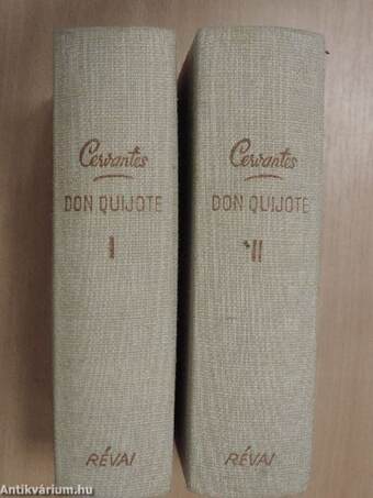 Don Quijote I-II.