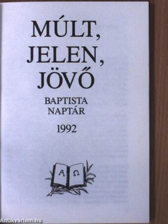 Múlt, Jelen, Jövő 1992