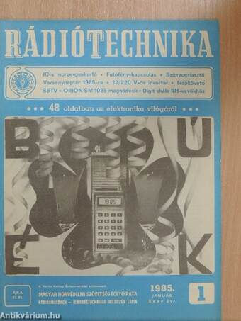 Rádiótechnika 1985. (nem teljes évfolyam)