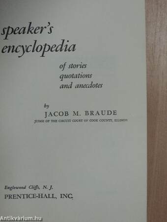 Speaker's Encyclopedia of stories, quotations and anecdotes