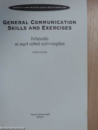 General Communication Skills and Exercises