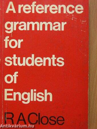 A reference grammar for students of English