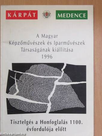 A Magyar Képzőművészek és Iparművészek Társaságának kiállítása 1996