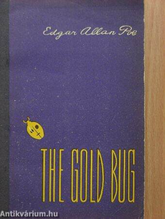 The Gold Bug/The Murders in the Rue Morgue